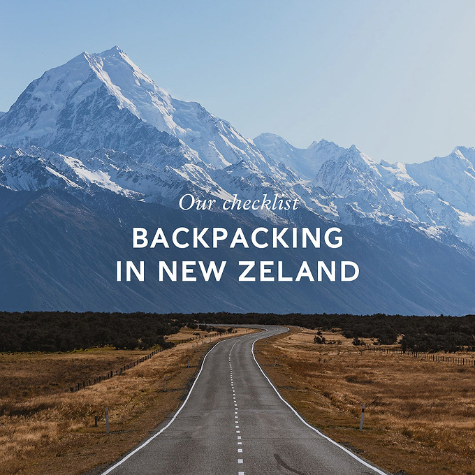 Backpacking in New Zealand: Our checklist of essentials for the trip of a lifetime