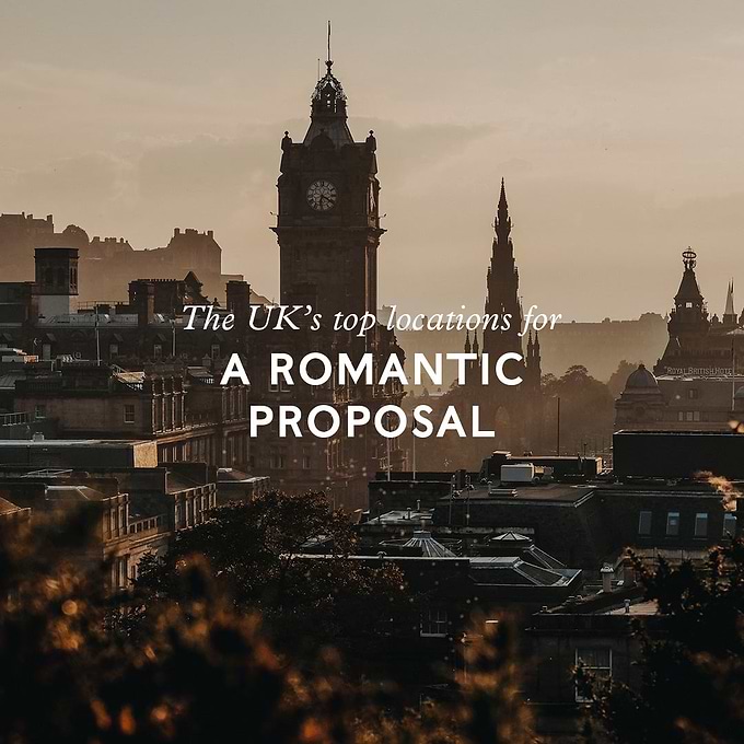 THE UK’S TOP LOCATIONS FOR A ROMANTIC PROPOSAL