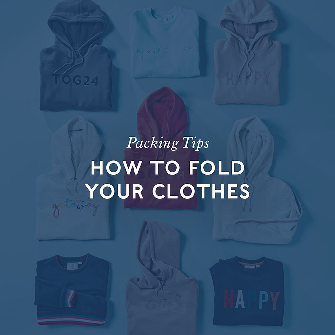Travel Packing Tips: How to Fold Your Clothes