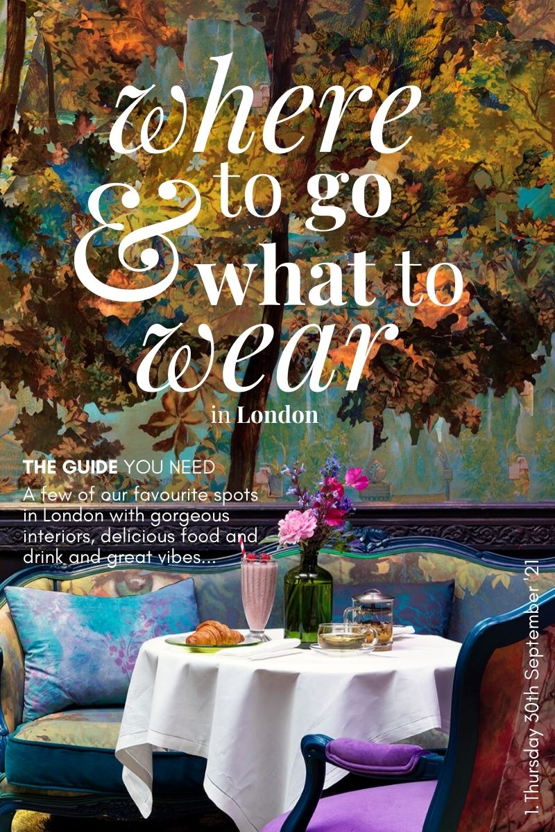 Where to go & what to wear