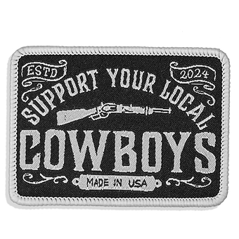 Support Your Local Cowboys Soft Velcro Patch