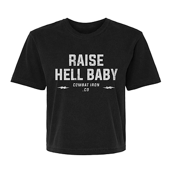 Raise Hell Baby Women's Crop T-Shirt