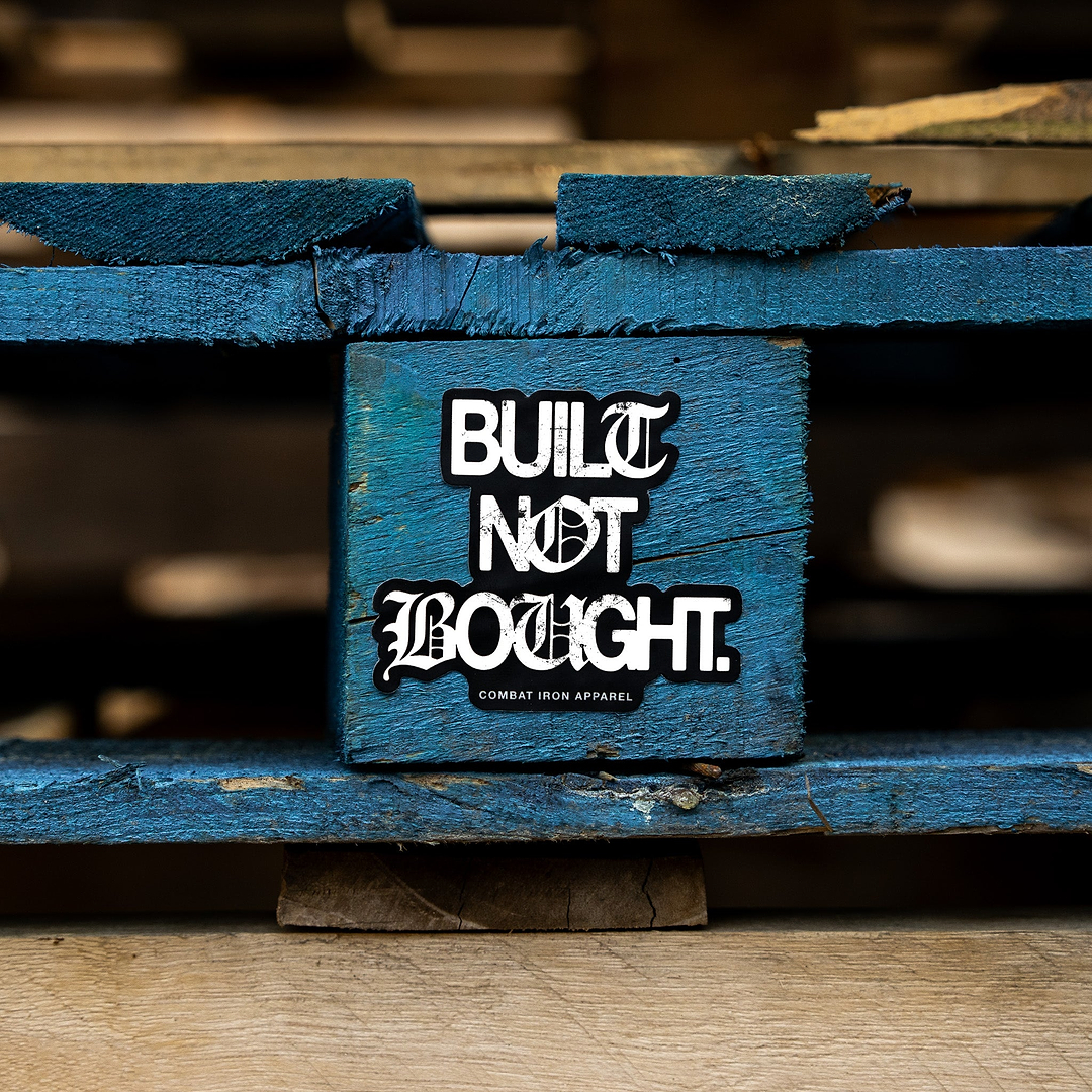 Built. Not. Bought. Decal