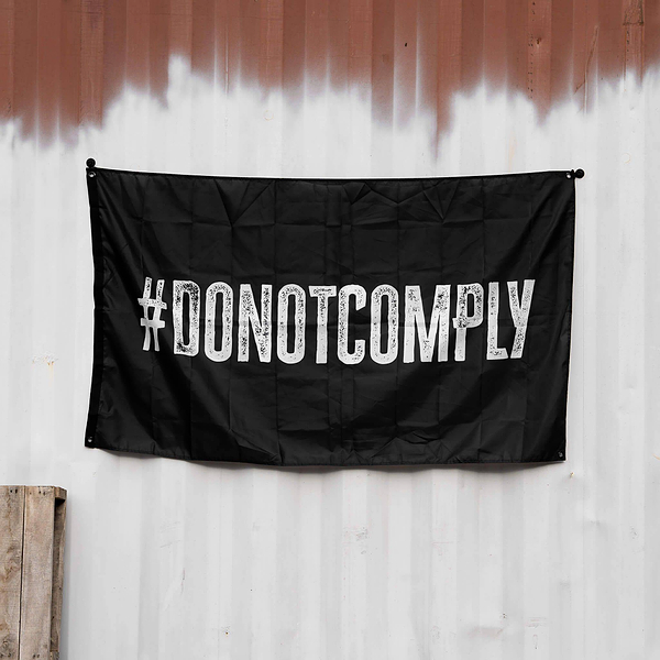 Do Not Comply 3' X 5' Wall Flag - Combat Iron Apparel Co.