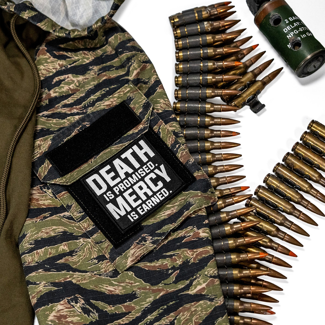 Death Is Promised. Mercy Is Earned Velcro Patch