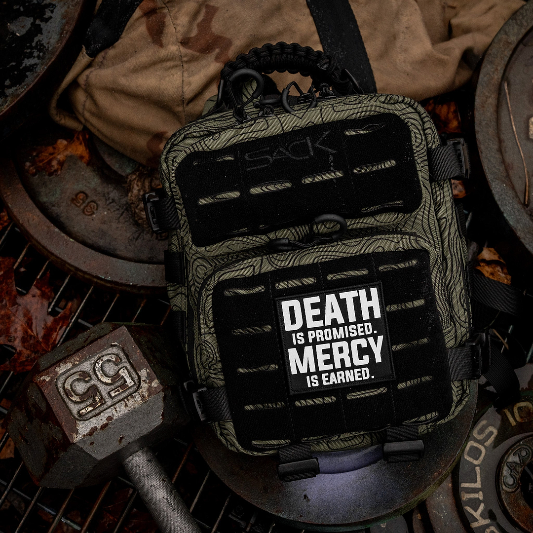 Death Is Promised. Mercy Is Earned Velcro Patch