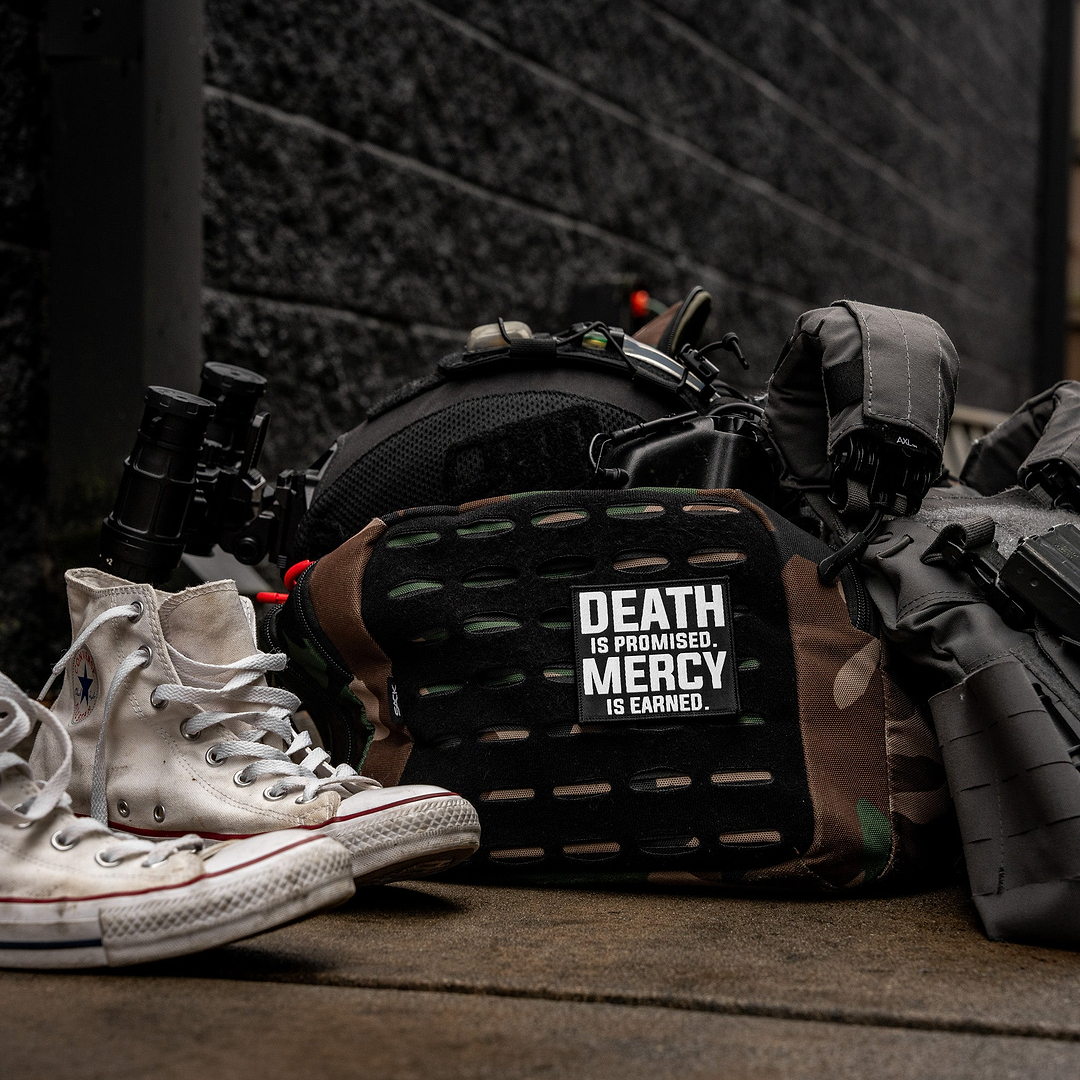Death Is Promised. Mercy Is Earned Velcro Patch