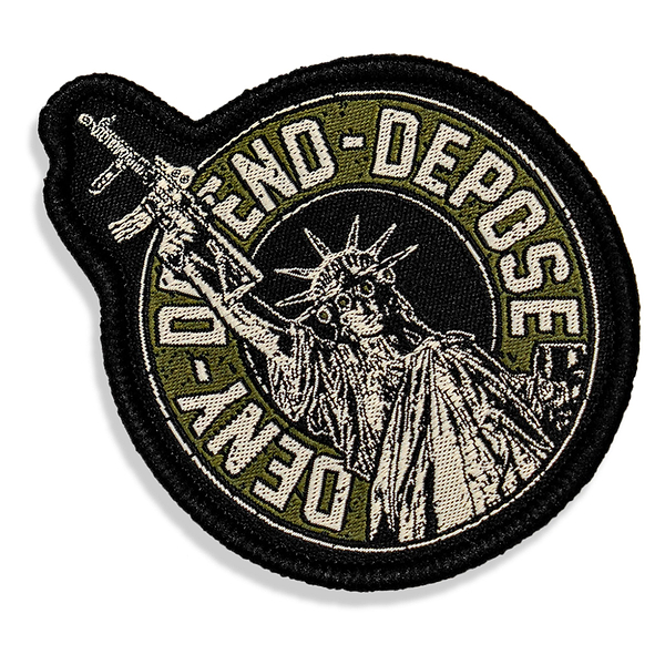 Deny. Defend. Depose. Velcro Patch