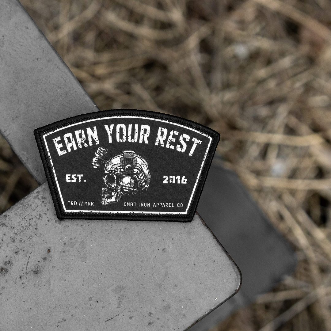 Earn Your Rest Velcro Patch - Combat Iron Apparel Co.