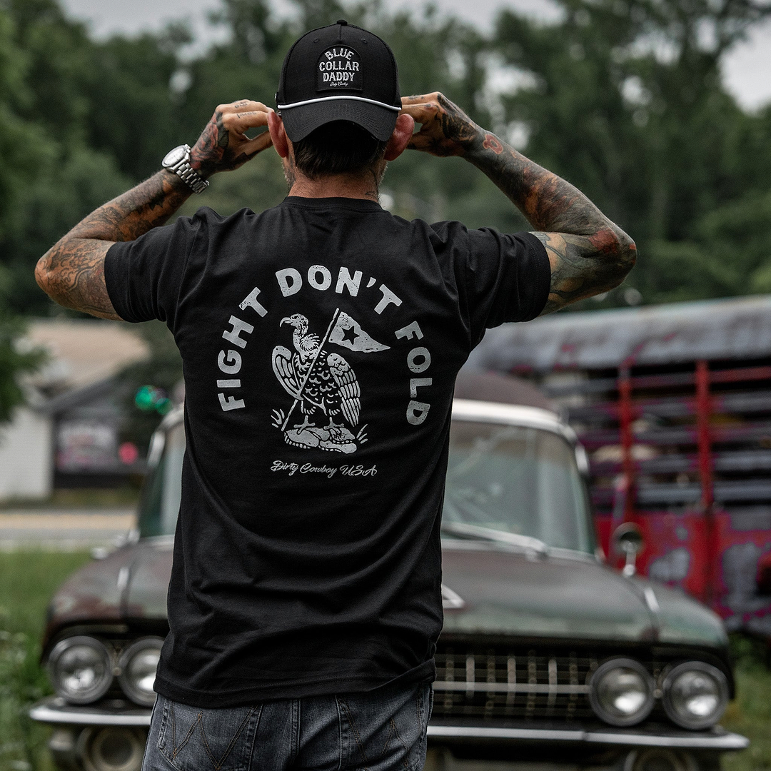 Fight Don't Fold Men's T-Shirt