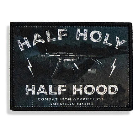 Half Holy. Half Hood Velcro Patch