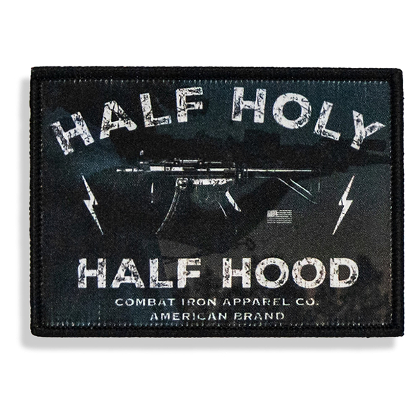 Half Holy. Half Hood Velcro Patch