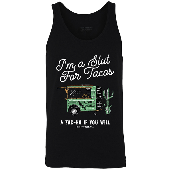 Slut For Taco's Men's Tank