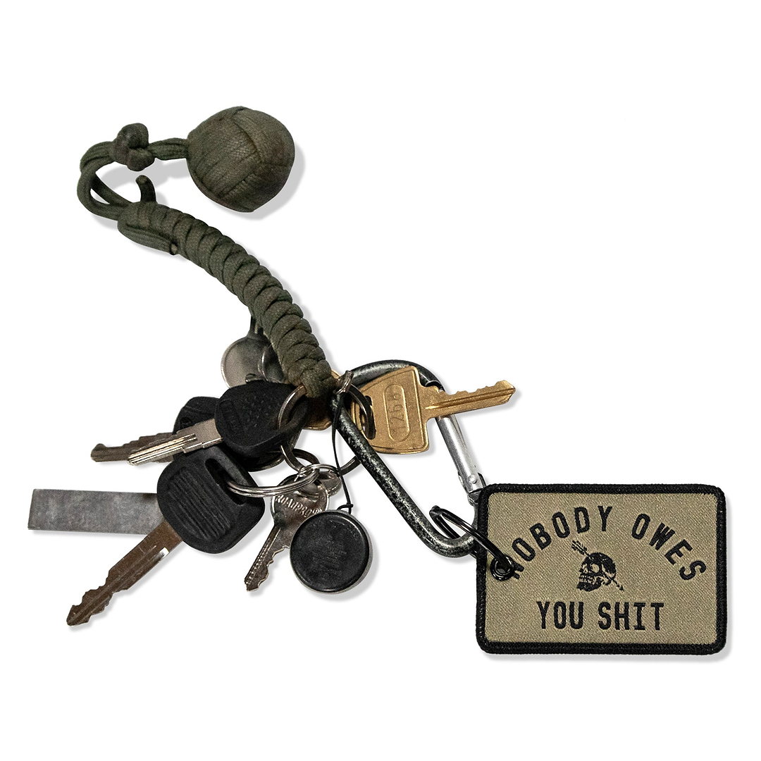 Nobody Owes You Shit Keychain
