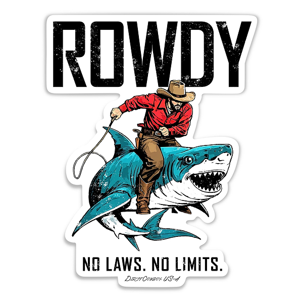 Rowdy No Laws. No Limits. Decal