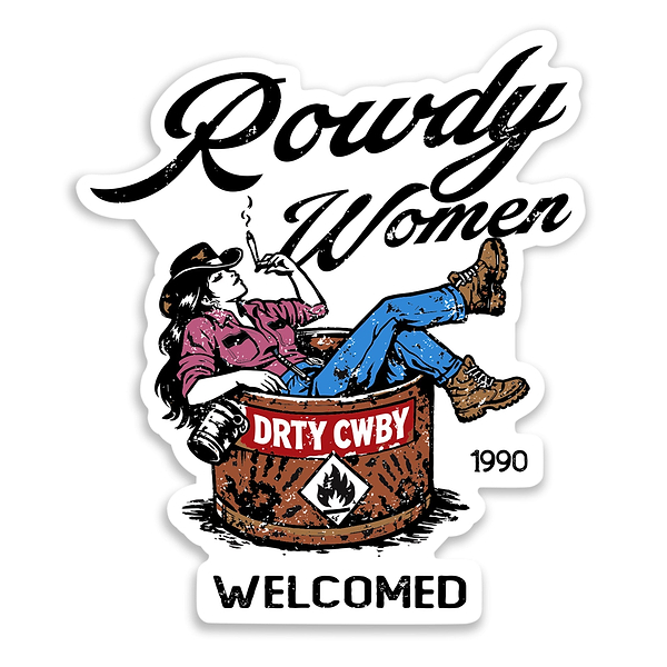 Rowdy Women Welcomed Decal