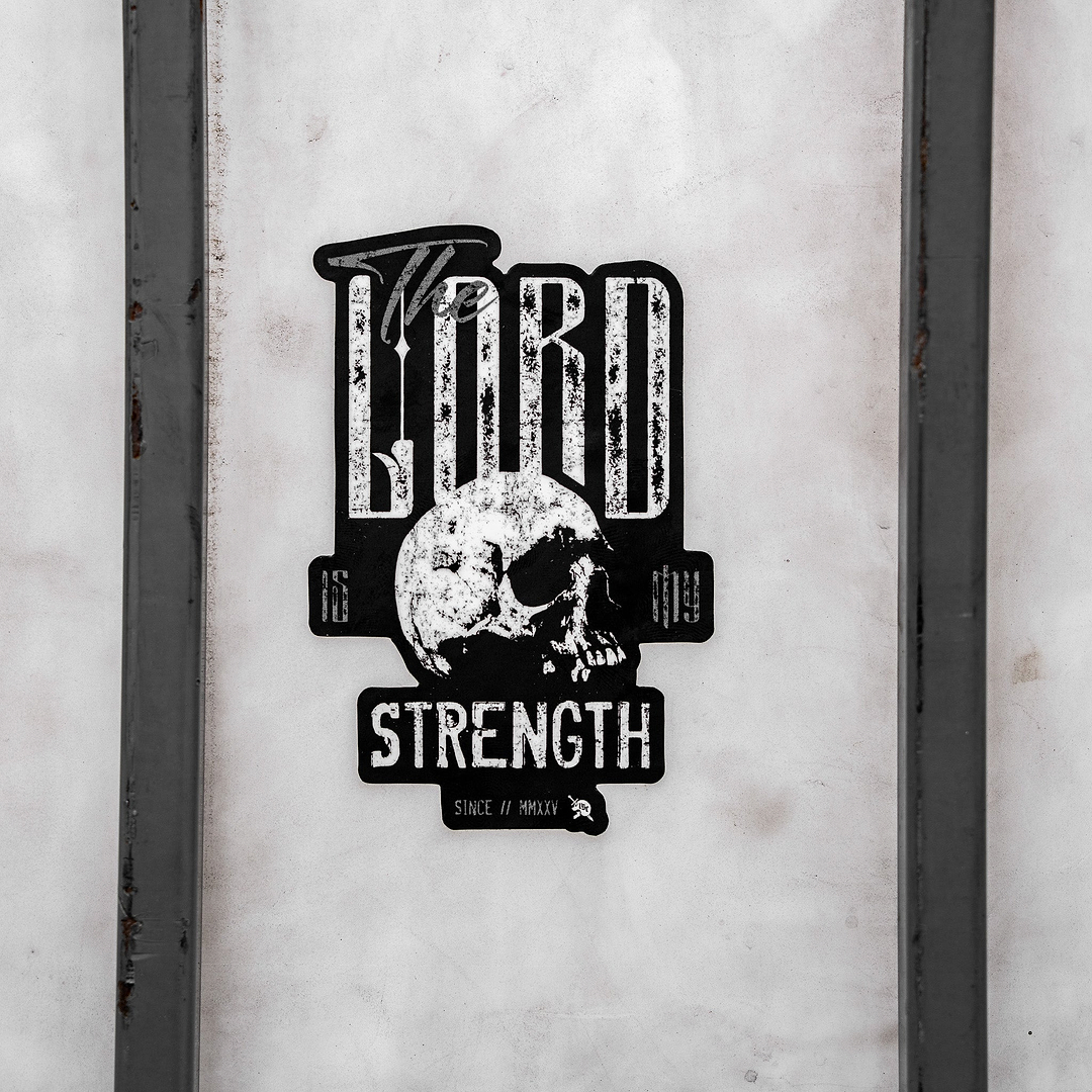 The Lord Is My Strength Decal