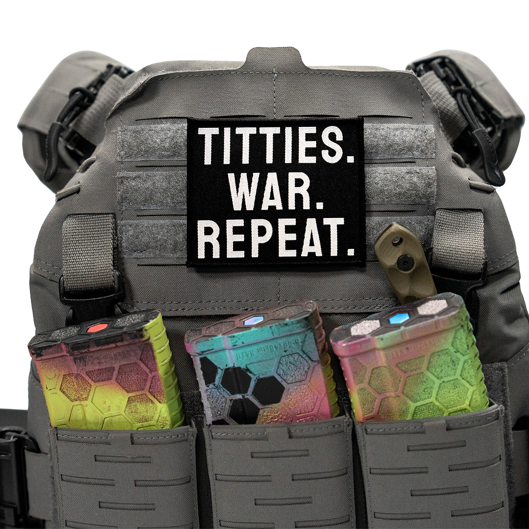 Titties. War. Repeat. Velcro Patch