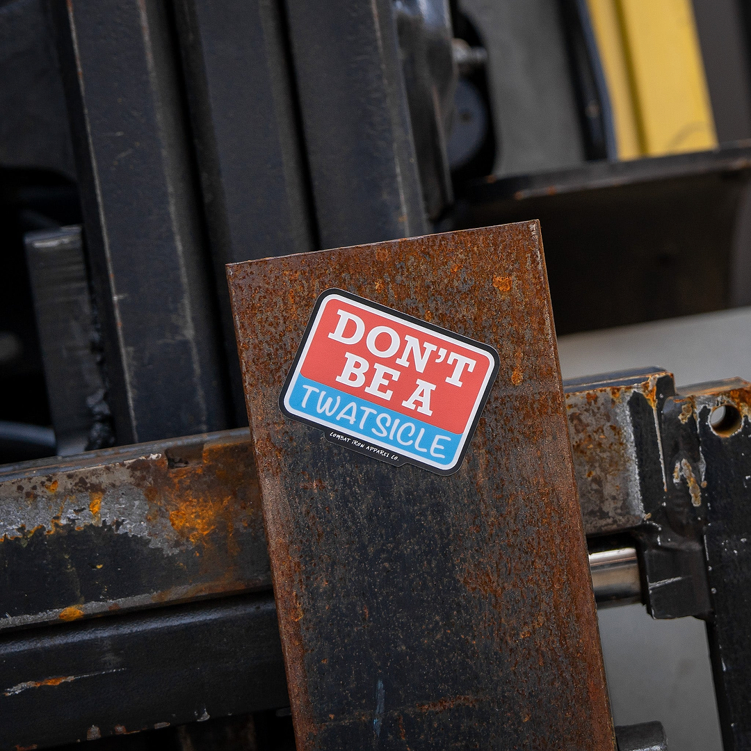 Don't Be A Twatsicle Decal - Combat Iron Apparel Co.
