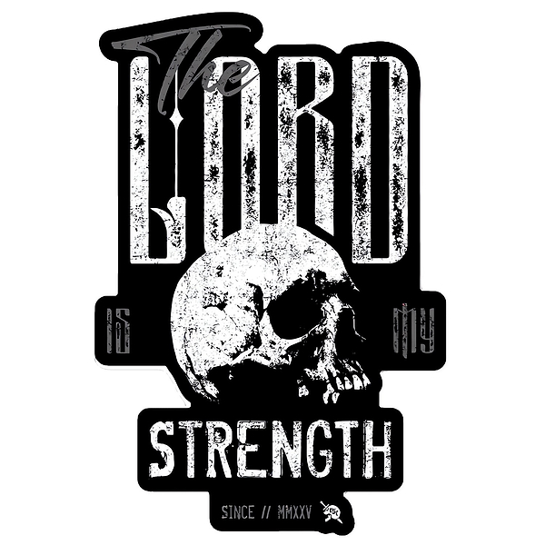 The Lord Is My Strength Decal