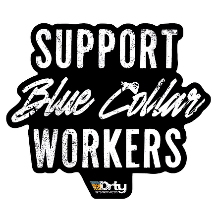 Support Blue Collar Workers Decal