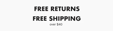 Free returns And free shipping over $40