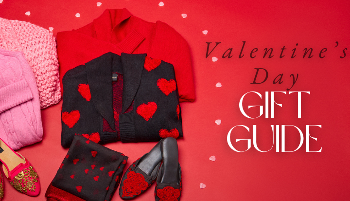 What To Gift Each Woman in Your Life For Valentine's Day