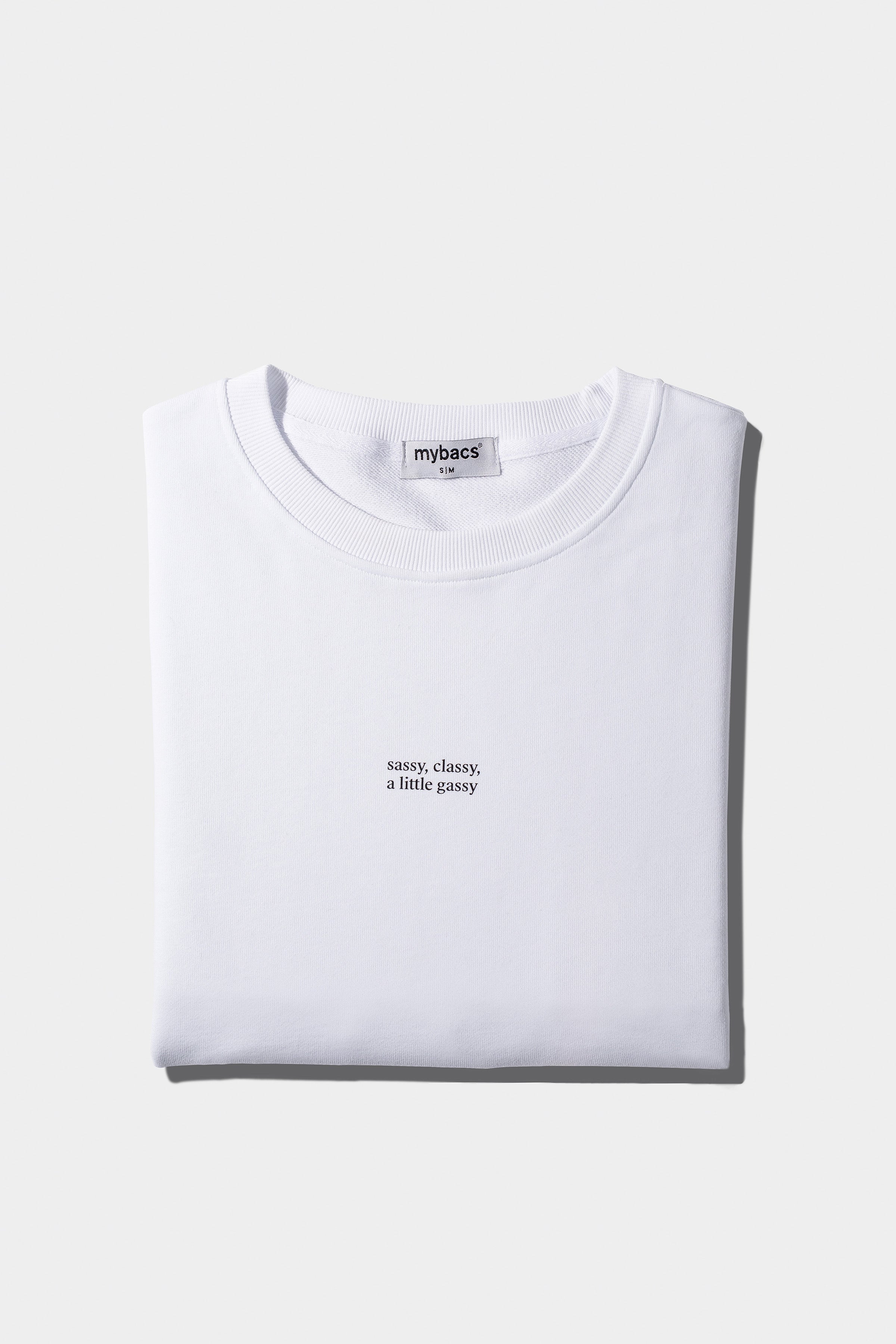 Sweatshirt "Sassy, classy, a little gassy"