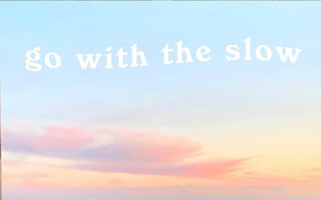 Go with the slow quote on sky background