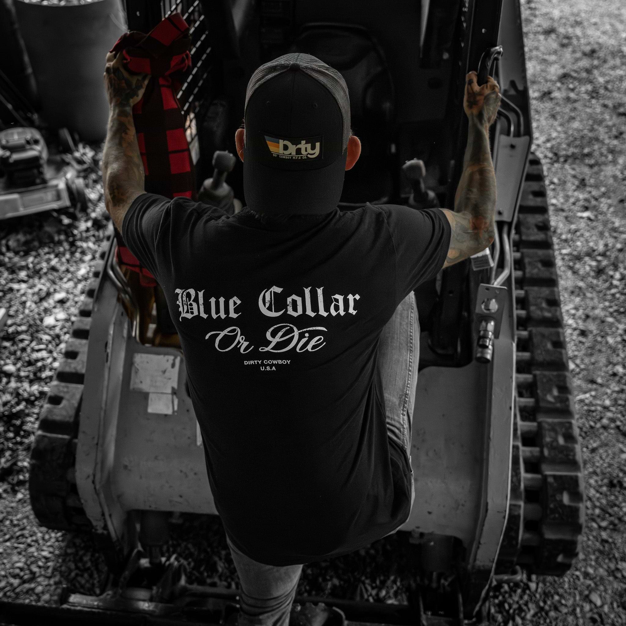 Blue Collar Or Die Men's T-Shirt - DIRTY COWBOY MFG #color_black