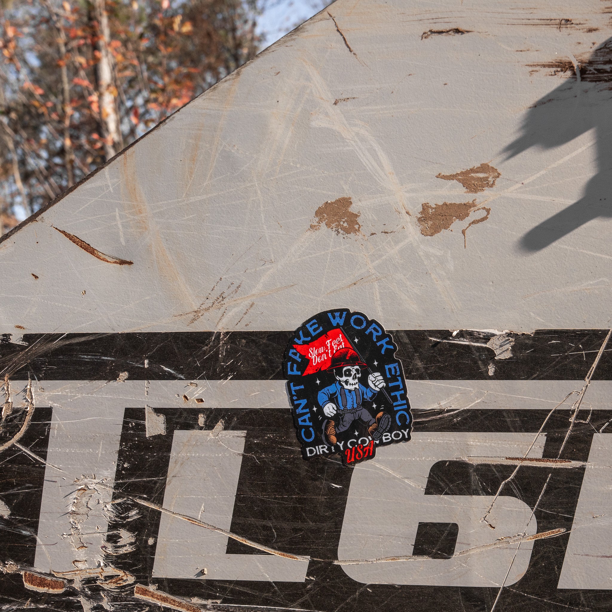 Can't Fake Work Ethic Decal Sticker - DIRTY COWBOY MFG