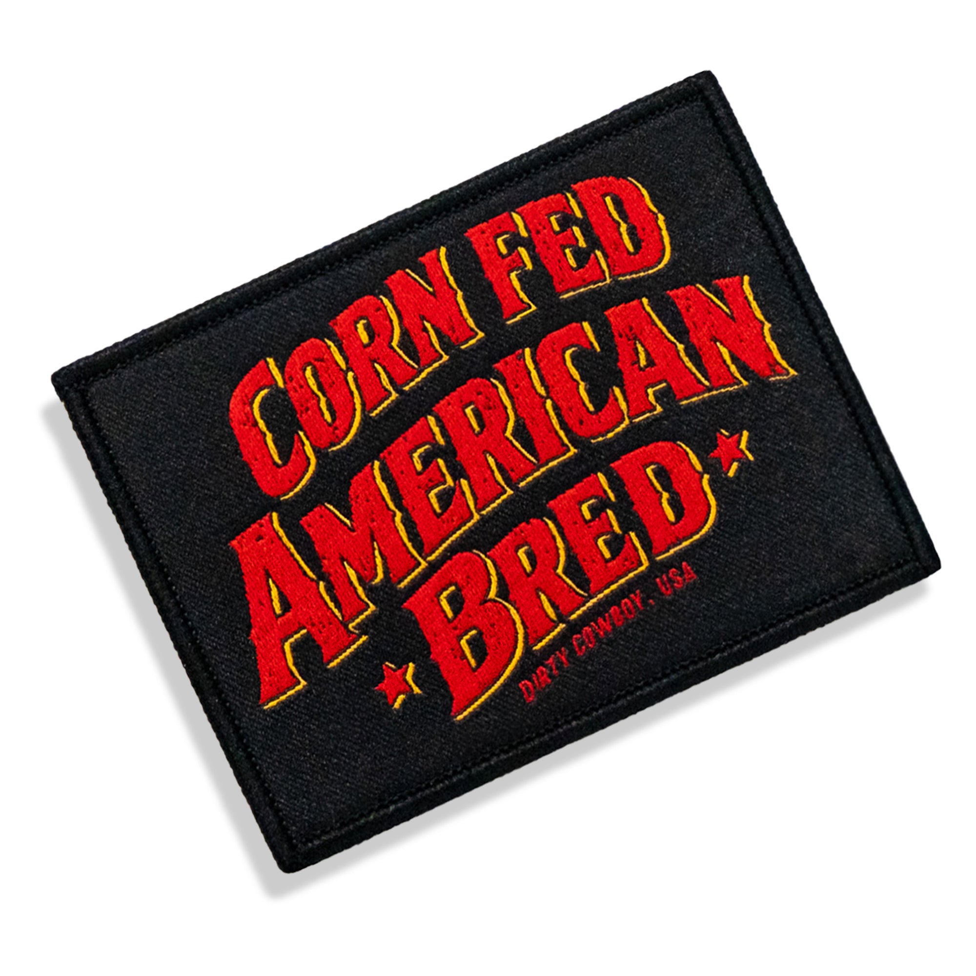 Corn Fed American Bred Velcro Patch - DIRTY COWBOY MFG