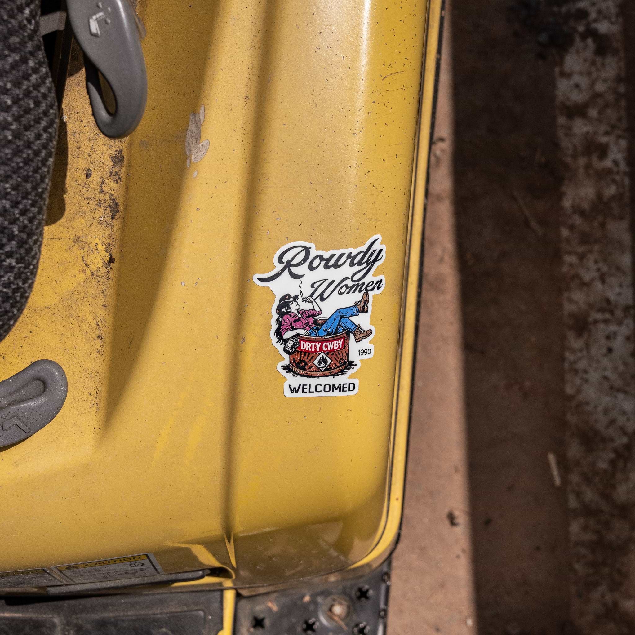 Rowdy Women Welcomed Decal - DIRTY COWBOY MFG