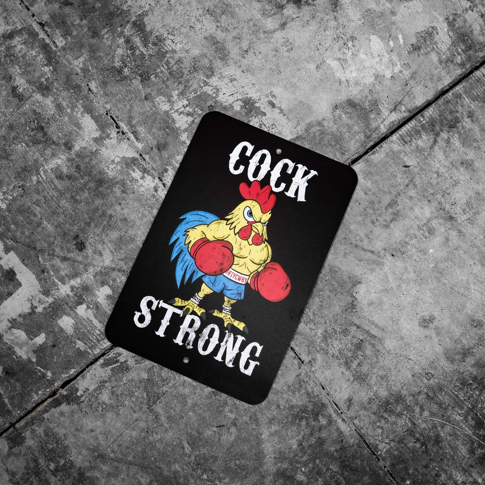 Cock Strong Boxing Chicken Metal Sign - DIRTY COWBOY MFG
