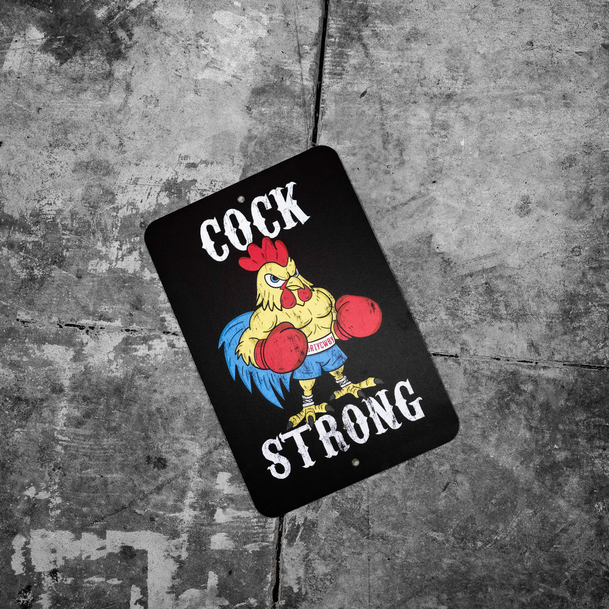 Cock Strong Boxing Chicken Metal Sign - DIRTY COWBOY MFG