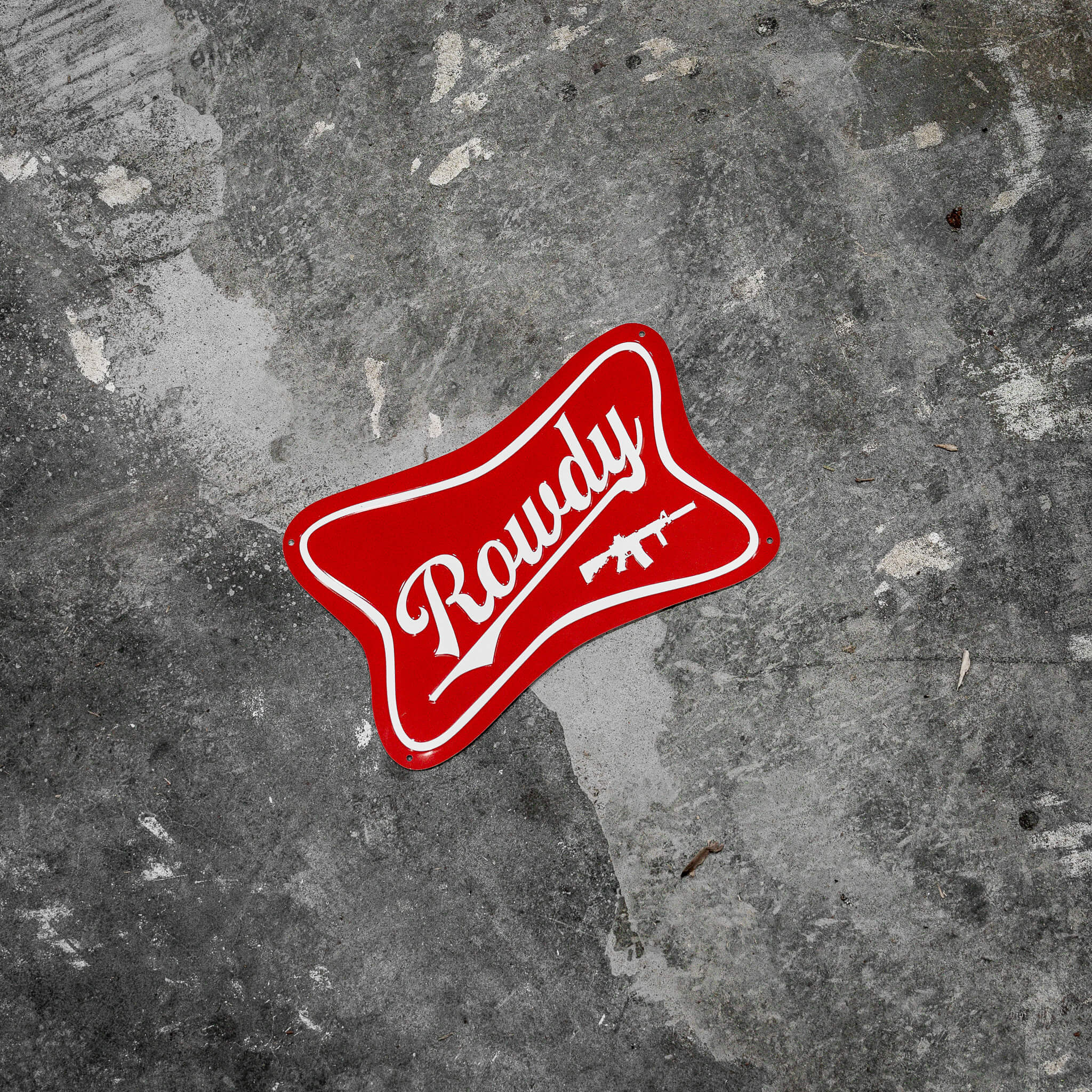 Rowdy Wall Mounting Metal Sign - DIRTY COWBOY MFG