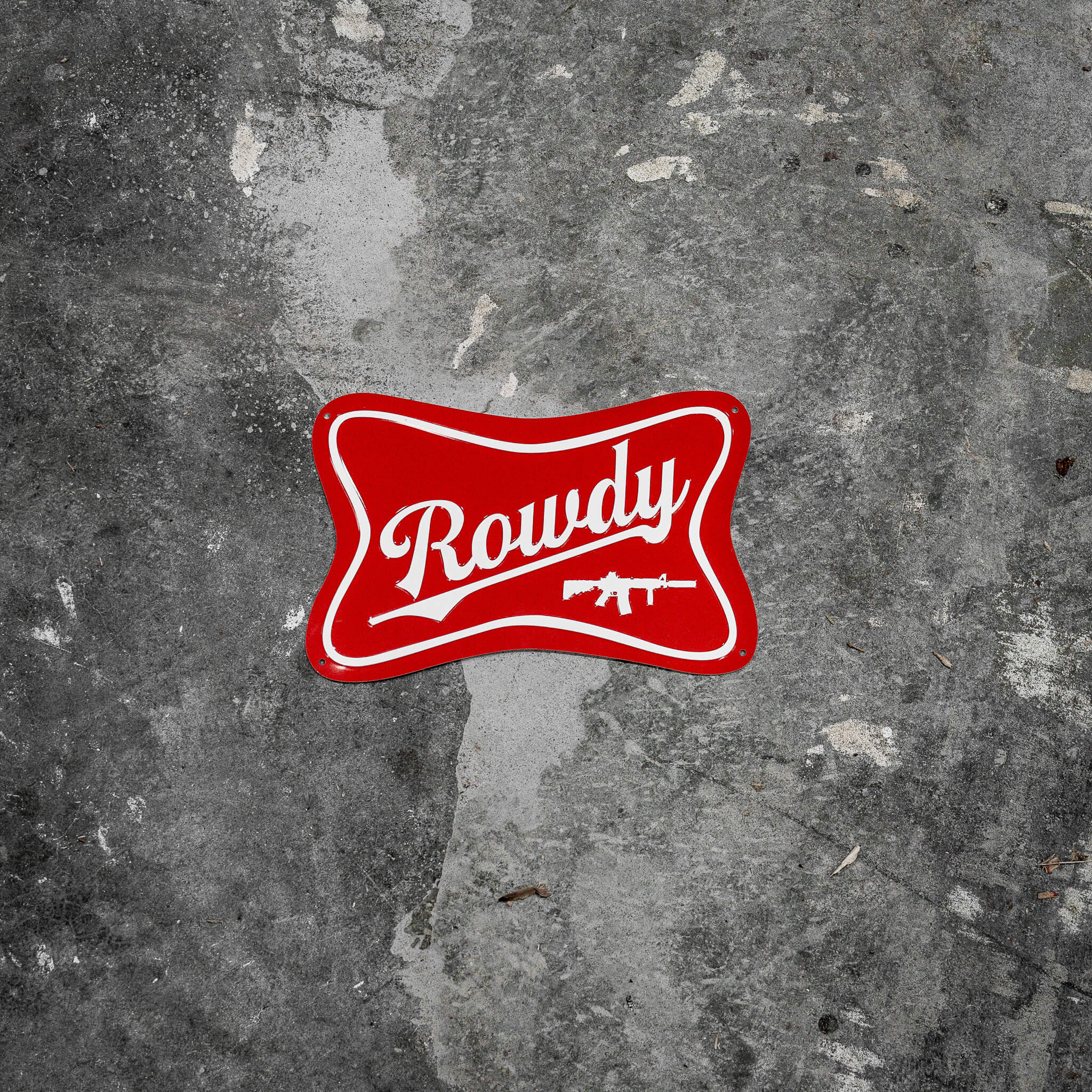 Rowdy Wall Mounting Metal Sign - DIRTY COWBOY MFG