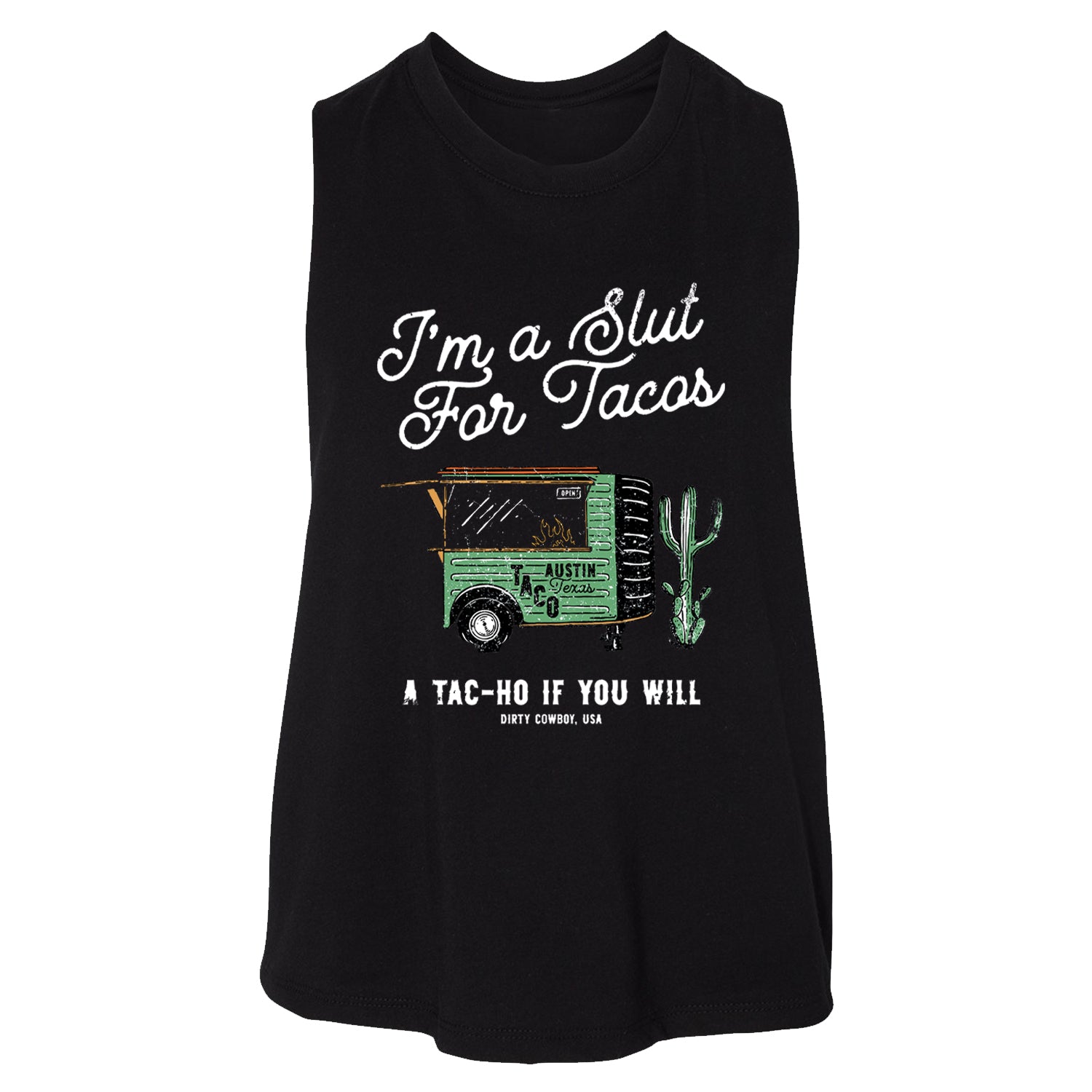 Slut For Taco's Women's Crop Tank - DIRTY COWBOY MFG