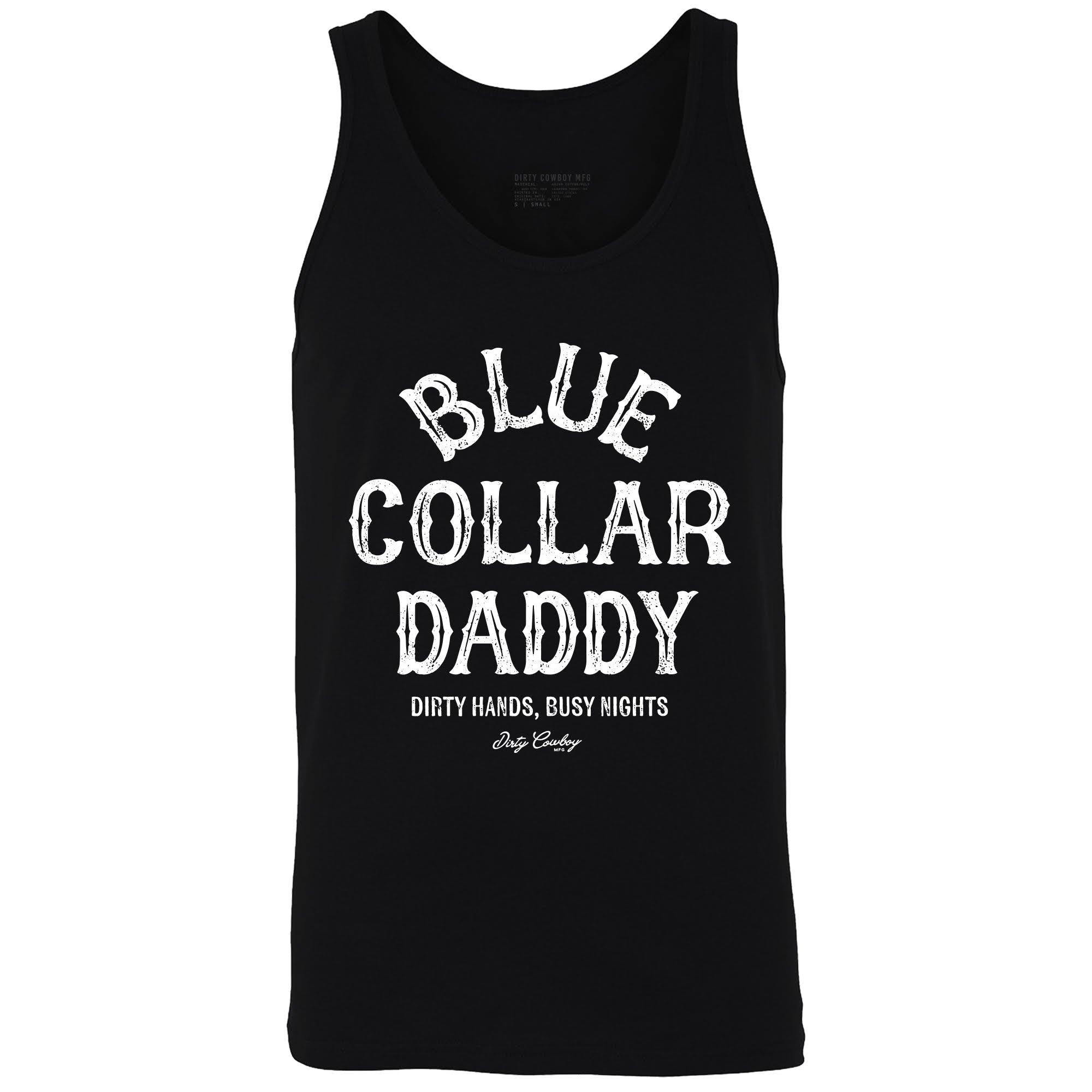 Blue Collar Daddy Men's Tank - DIRTY COWBOY MFG