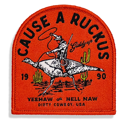 Cause A Ruckus Velcro Patch - DIRTY COWBOY MFG
