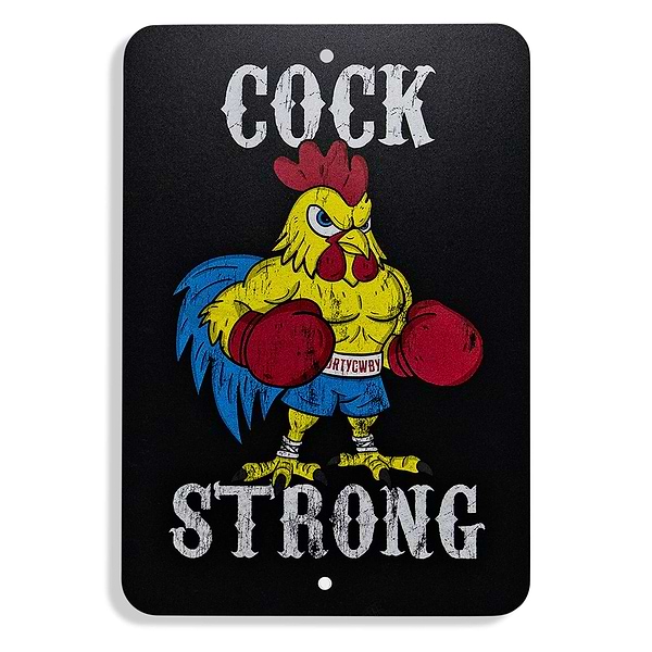 Cock Strong Boxing Chicken Metal Sign - DIRTY COWBOY MFG