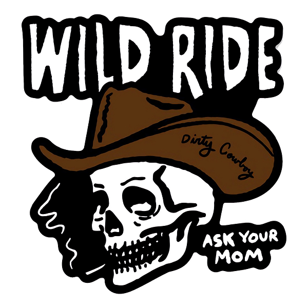 Wild Ride Decal - DIRTY COWBOY MFG