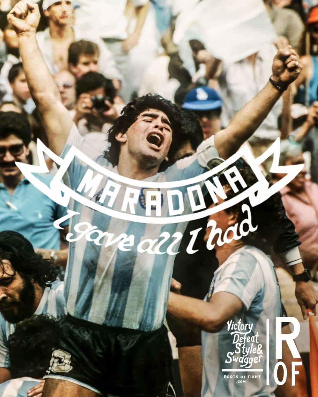 A soccer player celebrates a victory with both arms raised. Text overlay reads 'MARADONA. I gave all I had.'
