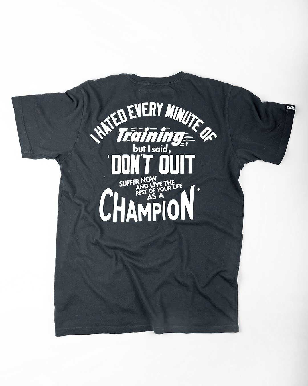 Ali Deer Lake &#39;Don&#39;t Quit&#39; Quote Black Tee - Roots of Fight