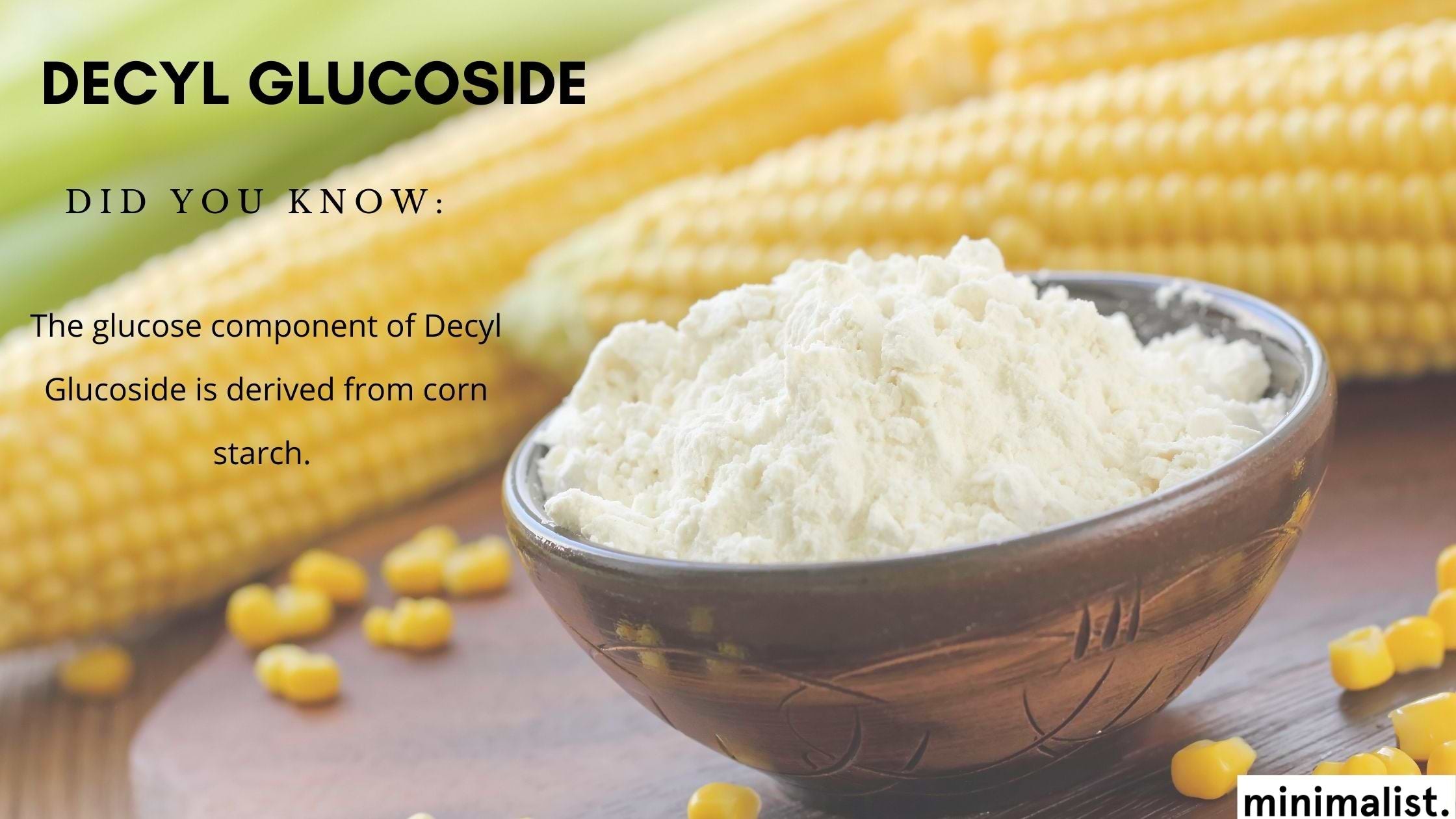 How is Decyl Glucoside obtained?
