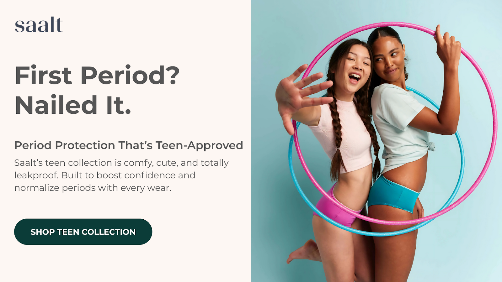 First Period? Let’s Help You Nail It With Our Teen Collection
