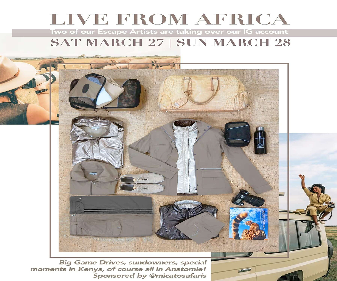Tune into Instagram: We Broadcast What to Wear on Safari as Two of our Escape Artists Host an Anatomie Instagram Take-Over!