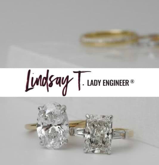 Lindsay T. Lady Engineer logo bannered over two engagement rings