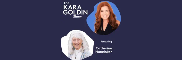 The Kara Goldin Show - Episode 876 Catherine Hunziker