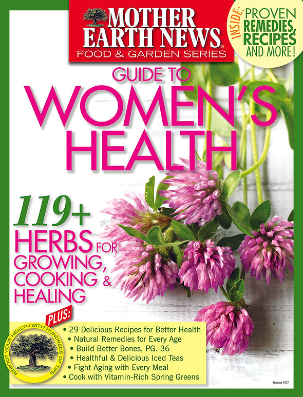 Mother Earth News Guide To Women's Health